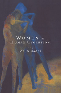 Cover image: Women In Human Evolution 1st edition 9780415108348