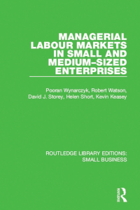 Imagen de portada: Managerial Labour Markets in Small and Medium-Sized Enterprises 1st edition 9781138683976