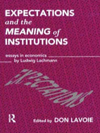 Titelbild: Expectations and the Meaning of Institutions 1st edition 9780415107129