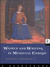 Immagine di copertina: Women and Writing in Medieval Europe: A Sourcebook 1st edition 9780415106849
