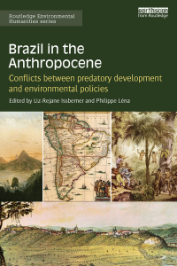 صورة الغلاف: Brazil in the Anthropocene 1st edition 9781138684201