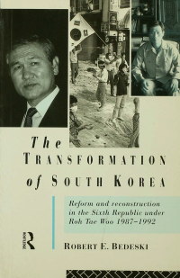 صورة الغلاف: The Transformation of South Korea 1st edition 9781138416932