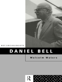 Cover image: Daniel Bell 1st edition 9780415105774