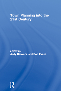 Cover image: Town Planning into the 21st Century 1st edition 9780415105262