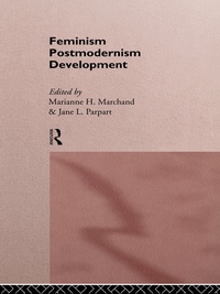 Omslagafbeelding: Feminism/ Postmodernism/ Development 1st edition 9780415105248