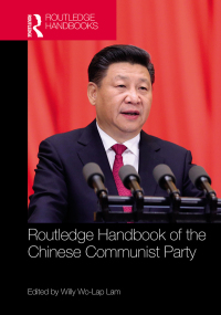 Cover image: Routledge Handbook of the Chinese Communist Party 1st edition 9781138684430
