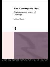 صورة الغلاف: The Countryside Ideal 1st edition 9780415104340