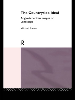 Cover image: The Countryside Ideal 1st edition 9780415104357