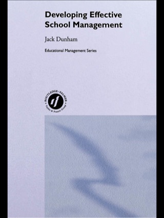 Cover image: Developing Effective School Management 1st edition 9780415104289