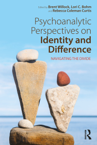 صورة الغلاف: Psychoanalytic Perspectives on Identity and Difference 1st edition 9781138192546