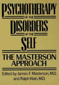 Titelbild: Psychotherapy of the Disorders of the Self 1st edition 9781138009530