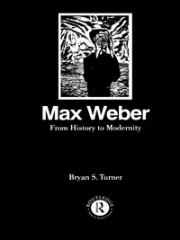 Imagen de portada: Max Weber: From History to Modernity 1st edition 9780415103879