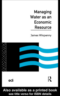 صورة الغلاف: Managing Water as an Economic Resource 1st edition 9781138834323