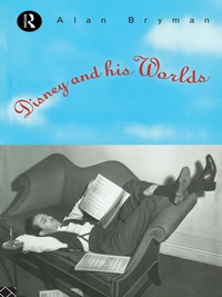 Immagine di copertina: Disney & His Worlds 1st edition 9780415103763