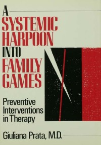 Omslagafbeelding: A Systemic Harpoon Into Family Games 1st edition 9780876305911
