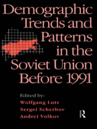Imagen de portada: Demographic Trends and Patterns in the Soviet Union Before 1991 1st edition 9780415101943