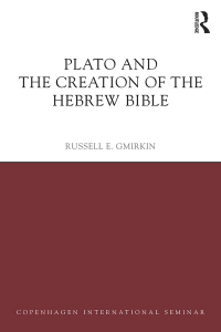 Cover image: Plato and the Creation of the Hebrew Bible 1st edition 9781138684980