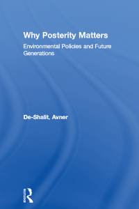 Cover image: Why Posterity Matters 1st edition 9780415100199