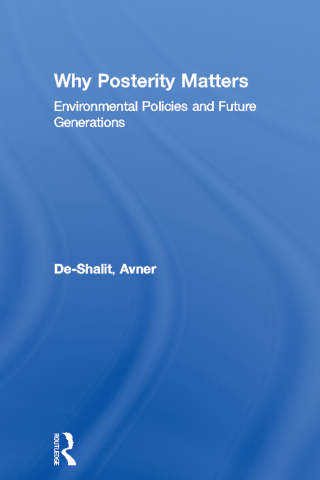 Cover image: Why Posterity Matters 1st edition 9780415100199