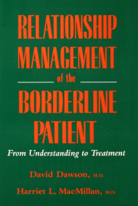 Cover image: Relationship Management Of The Borderline Patient 1st edition 9781138004993