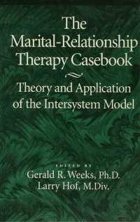 Cover image: The Marital-Relationship Therapy Casebook 1st edition 9781138869288