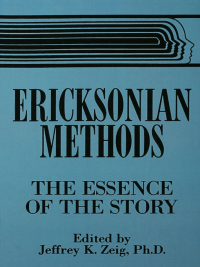 Cover image: Ericksonian Methods 1st edition 9780876307380