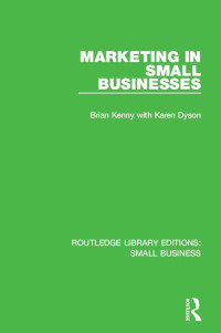 表紙画像: Marketing in Small Businesses 1st edition 9781138685345