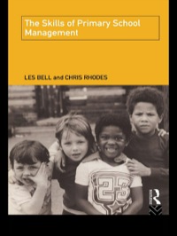 Omslagafbeelding: The Skills of Primary School Management 1st edition 9780415097574