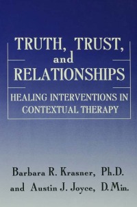 表紙画像: Truth, Trust And Relationships 1st edition 9780876307557