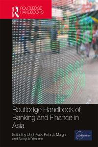 Cover image: Routledge Handbook of Banking and Finance in Asia 1st edition 9781138685406