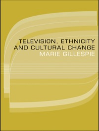 Imagen de portada: Television, Ethnicity and Cultural Change 1st edition 9780415096751