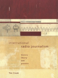 Imagen de portada: International Radio Journalism 1st edition 9780415096737