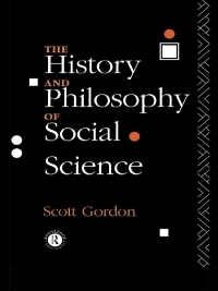 صورة الغلاف: The History and Philosophy of Social Science 1st edition 9780415056823