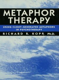 Immagine di copertina: Metaphor Therapy 1st edition 9780876307793