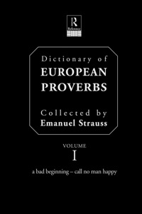 Cover image: Dictionary of European Proverbs 1st edition 9780415096249