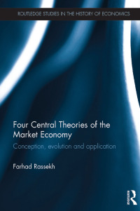 Cover image: Four Central Theories of the Market Economy 1st edition 9780367867195