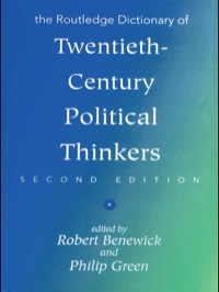 Cover image: The Routledge Dictionary of Twentieth-Century Political Thinkers 2nd edition 9780415096232