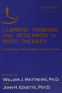 صورة الغلاف: Current Thinking and Research in Brief Therapy 2nd edition 9781138883765