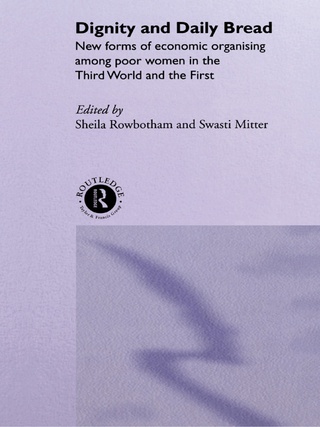 Cover image: Dignity and Daily Bread 1st edition 9780415095860