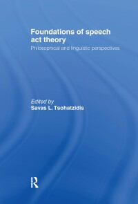 Omslagafbeelding: Foundations of Speech Act Theory 1st edition 9780415095242