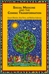 Cover image: Social Medicine and the Coming Transformation 1st edition 9781138685970