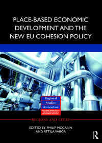 Cover image: Place-based Economic Development and the New EU Cohesion Policy 1st edition 9780367191399