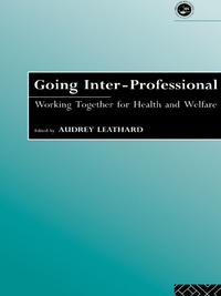 表紙画像: Going Interprofessional 1st edition 9780415092869
