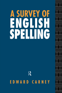 Cover image: A Survey of English Spelling 1st edition 9781138006683