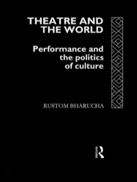 صورة الغلاف: Theatre and the World 1st edition 9780415092159