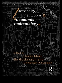 Cover image: Rationality, Institutions and Economic Methodology 1st edition 9780415092081