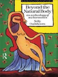 Cover image: Beyond the Natural Body 1st edition 9780415091909