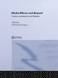 Cover image: Media Effects and Beyond 1st edition 9780415091411