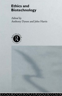 Titelbild: Ethics & Biotechnology 1st edition 9780415091404