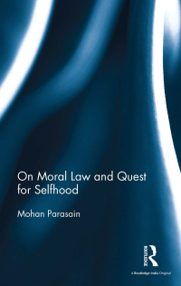 Cover image: On Moral Law and Quest for Selfhood 1st edition 9780367177270